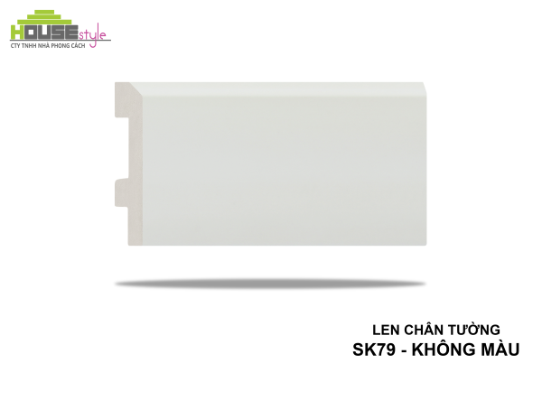 LEN CHÂN TƯỜNG NHỰA SK79 - KHÔNG MÀU